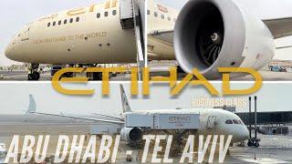 Trip Report | Perfect Etihad! | Abu Dhabi - Tel Aviv | Etihad Airways Business Class | Boeing B787-9