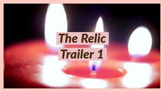 The Relic Trailer (1) | Brenna D'amico
