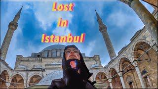 LOST IN THE STREETS OF ISTANBUL! | No Phone | No Maps