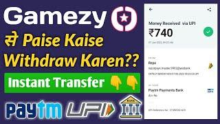 Gamezy App Se Paise Kaise Withdraw Kare | Gamezy Se Paise Kaise Nikale | Gamezy Withdrawal Proof