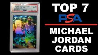 My Top 7 Epic PSA Graded Michael Jordan NBA Basketball Cards for Under $50