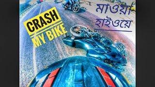 crazy road//crashed my bike//drag rider shuvo