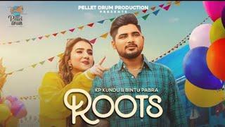 Roots (OFFICIAL VIDEO) Bintu Pabra | Bamboo Beat | KP Kundu | New Haryanvi Songs 2022 | Roots Song