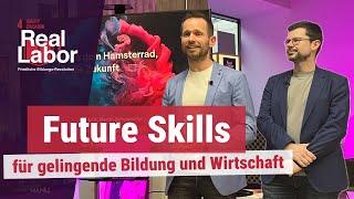 Future Skills - für gelingende Bildung und Wirtschaft | Arndt Pechstein und Martin Schwemmle