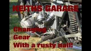 CHANGING GEAR WITH A RUSTY NAIL        Another tale from Keith's Garage   www.crackerbooks.fr