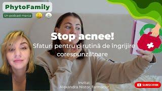 Stop acnee: sfaturi pentru o rutină de îngrijire corespunzătoare