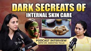 DARK SECREATS OF DAILY ROUTINE SKIN CARE - Dr.Samatha Tulla | Talk Show With Harshini | iDream