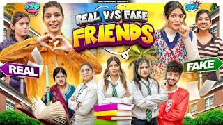 School Friends | Fake Vs Real  Friends || Rinki Chaudhary