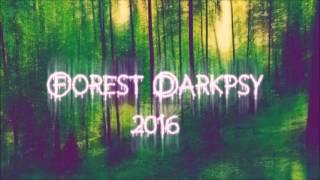 Forest ॐ Dark Psy ॐ set 2016 ॐ Goa Cult