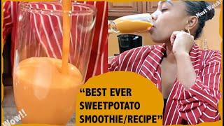 {RAW}Sweet Potato Smoothie|A Perfect Addition To Your Health Routine!!!