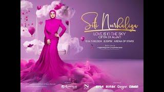 10082024 Siti Nurhaliza Cinta Di Awan Love In The Sky Full Concert, Arena of Stars Genting Highland