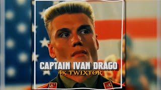 CAPTAIN IVAN DRAGO4K60FPS TWIXTOR | SAM TWIX | FREE CLIPS