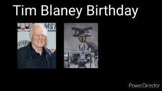 Tim Blaney Birthday