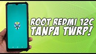 LATEST! How to Root REDMI 12C Without TWRP!