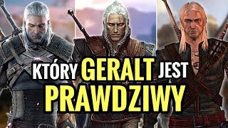 Który Geralt jest PRAWDZIWY?