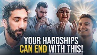 Do This When You Have A Lot Of Burden On You | Nouman Ali Khan