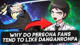 Why do Danganronpa fans tend to like Persona as well?