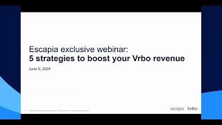 5 strategies to boost your Vrbo revenue - June 2024 (NORAM session)