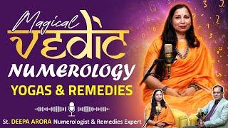 Your Birthdate, Your Destiny: A Vedic Numerology Deep Dive St. Deepa Arora