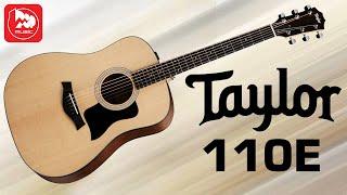 Электроакустическая гитара TAYLOR 110E (дредноут с подключением)