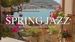  Happy Spring Jazz Music l Cafe Jazz BGM l Relaxing Jazz Piano Music for study, sleep, work, focus