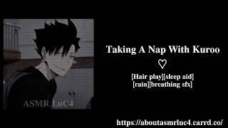 [ASMR] Taking A Nap With Kuroo