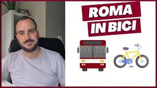 Andare in bici a Roma nel 2023