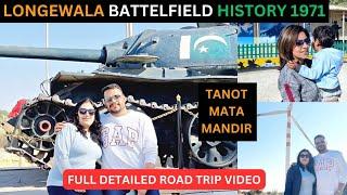 Jaisalmer to Longewala the Battlefield | War Story | Tanot Mata Mandir | 1971 Indo-Pak war | #Vlog 2