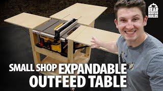 Small Shop Expandable Outfeed Table | Less Room More Space