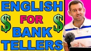 ENGLISH for BANK TELLERS