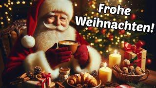 Ich wünsche dir ein frohes Weihnachtsfest!  Frohe Weihnachten!