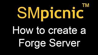 How to create a modded Forge Server