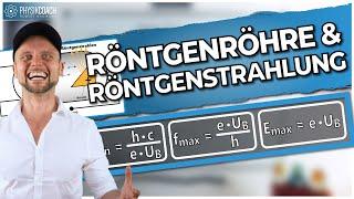 Aufbau Röntgenröhre | Röntgenstrahlung | Röntgenspektrum