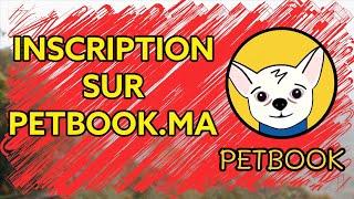 Inscription sur Petbook.ma