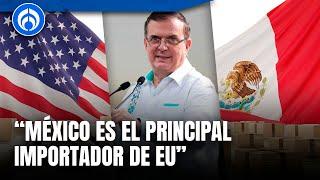 Ebrard no le saca a Trump y sus amenazas de aranceles a México