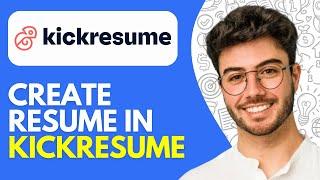 How to Create Resume in Kickresume (2024) Ai Resume Builder Tutorial for Beginners