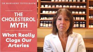 The Cholesterol Myth: What Really Clogs Our Arteries