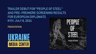 Trailer debut for "People of Steel" and pre-premiere screening results for European diplomats