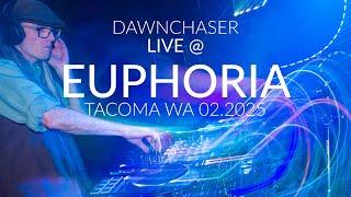 Dawnchaser Live @ Euphoria Tacoma WA 02.2025