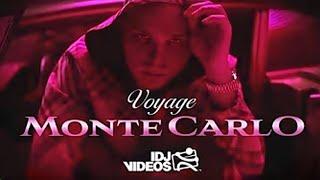 Voyage - Monte Carlo (Official Music Video)