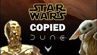 Star Wars Copied Dune!