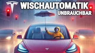 TESLA DIE WISCHERAUTOMATIK IST UNBRAUCHBAR!!! 