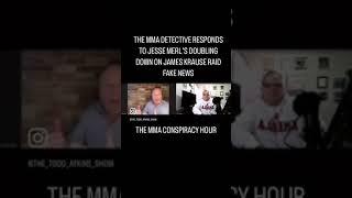 The MMA Detective on Jesse on Fire’s continuing to lie about James Krause being raided by the FBI