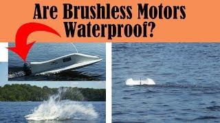 Brushless Motors - The Truth About Waterproof