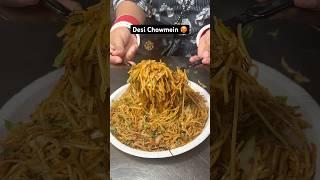 Ultimate Desi Chowmein  || Delhi Street Food ️ #shorts #foodvideo