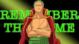 Roronoa Zoro - One Piece AMV[Remember the name]