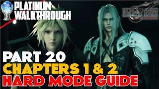 Final Fantasy 7 Rebirth - Platinum Walkthrough Part 20 [Hard Mode Ch 1 & 2]