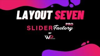 Create Slider With Layout Seven | Slider Factory Pro | WP Frank | WordPress Video Tutorials