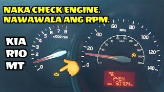 NAKA CHECK ENGINE AT HINDI GUMAGANA ANG RPM. KIA RIO 2012 MT.