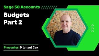 Sage 50 Accounts (UK) - Budgets Part 2 of 3 - Advanced budgeting methods